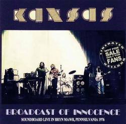 Kansas : Broadcast of Innocence
